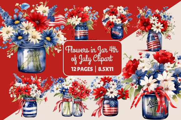Flowers in Jar 4th of July Clipart – Creative Ways to Use Festive Digital Art